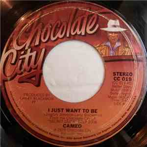 Cameo - I Just Want To Be