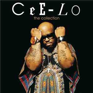 Cee-Lo - The Collection