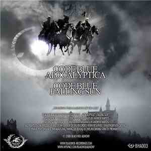 Code Blue - Apocalyptica / Falling Sun