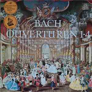 Concentus Musicus Wien, Nikolaus Harnoncourt, Johann Sebastian Bach - Overtures 1-4
