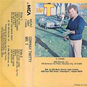 Conway Twitty - Mr. T