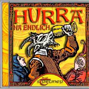 Die Streuner - Hurra, Na Endlich!