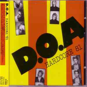 D.O.A.  - Hardcore 81