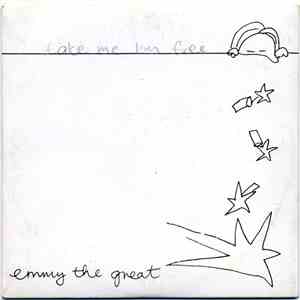 Emmy The Great - Take Me I'm Free