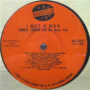 Ernest Carter And The Hymn Trio - I Met A Man