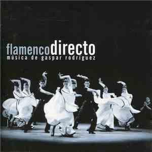 Gaspar Rodríguez - Flamenco Directo