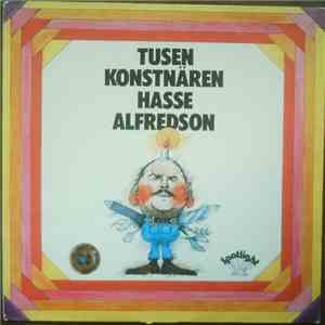 Hasse Alfredson - Tusenkonstnären