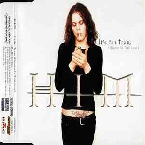 HIM - It's All Tears (Drown In This Love)