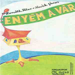 Horváth Péter  - Novák János - Enyém A Vár