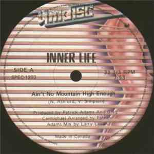 Inner Life - Ain't No Mountain High Enough