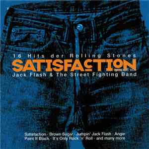 Jack Flash & The Street Fighting Band - Satisfaction