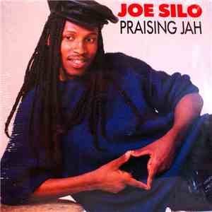 Joe Silo - Praising Jah