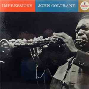 John Coltrane - Impressions