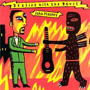 John Mooney - Dealing With The Devil