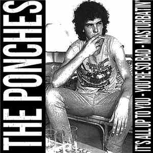 Johnny Terrien And The Bad Lieutenants / The Ponches - Johnny Terrien And The Bad Lieutenants / The Ponches