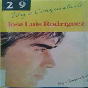 José Luis Rodríguez - Voy A Conquistarte