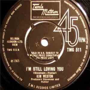 Kim Weston - I'm Still Loving You / Just Loving You