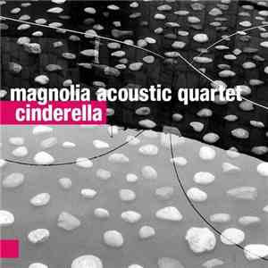 Magnolia Acoustic Quartet - Cinderella