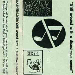 Masher  / LD50  - Still Around With A Disastrous Sound