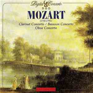 Mozart - Clarinet Concerto / Bassoon Concerto / Oboe Concerto