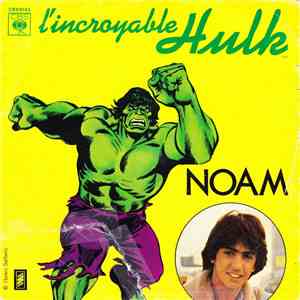 Noam - L'Incroyable Hulk