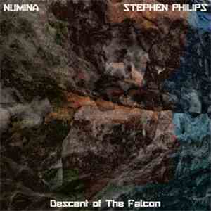 Numina / Stephen Philips - Descent Of The Falcon