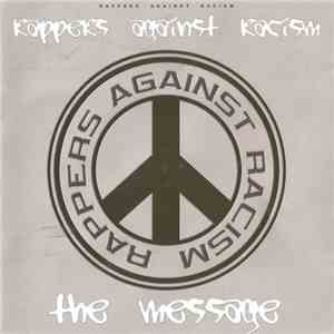 Rappers Against Racism - The Message