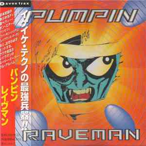 Raveman - Pumpin'