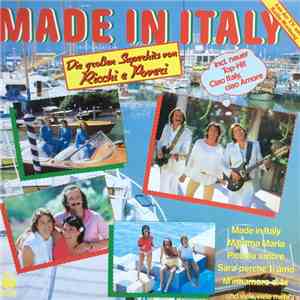 Ricchi E Poveri - Made In Italy - Die Großen Superhits Von Ricchi E Poveri