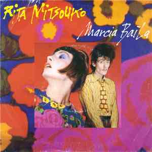 Rita Mitsouko - Marcia Baïla