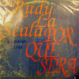 Rudy La Scala - Por Que Sera