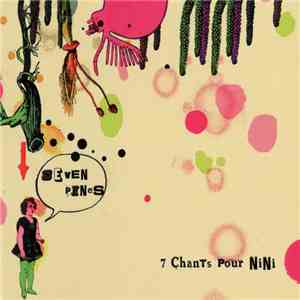 Seven Pines - 7 Chants Pour Nini