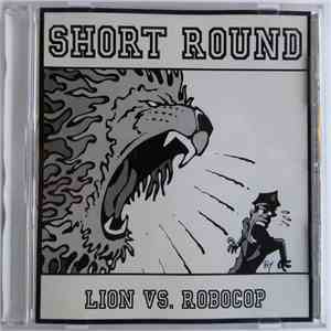 Short Round - Lion vs. Robocop