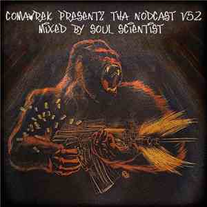 sOuL_sCientist - cOmaWrek Presentz tha nOdcast (v52)
