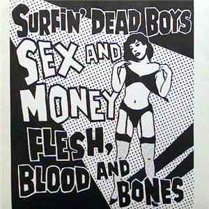 Surfin' Dead Boys - Sex And Money