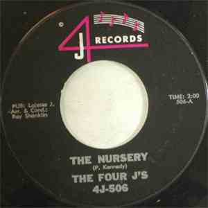 The Four J's  - The Nursery / Will You Be My Love