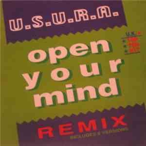 U.S.U.R.A. - Open Your Mind (Remix)