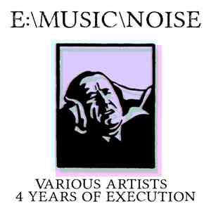 Various - 4 Years Of Execution