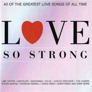 Various - Love So Stong