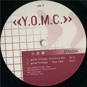 Y.O.M.C. - Great Feelings