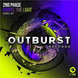 2nd Phase - Propel The Light