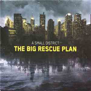 A Small District - The Big Rescue Plan