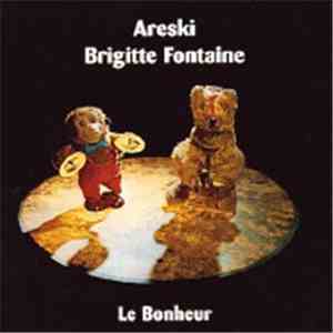 Areski - Brigitte Fontaine - Le Bonheur