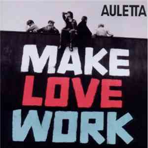 Auletta - Make Love Work