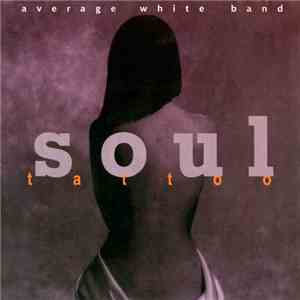 Average White Band - Soul Tattoo