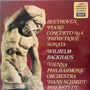Beethoven - Wilhelm Backhaus, Vienna Philharmonic Orchestra, Hans Schmidt-Isserstedt - Piano Concerto Nr.4 G-Major, Op 58