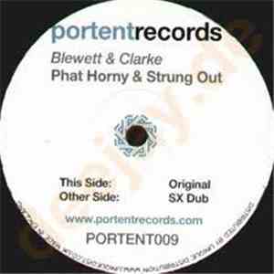 Blewett & Clarke - Phat Horny & Strung Out