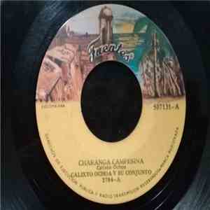 Calixto Ochoa Y Su Conjunto - Charanga Campesina / Manzanita En Guarare