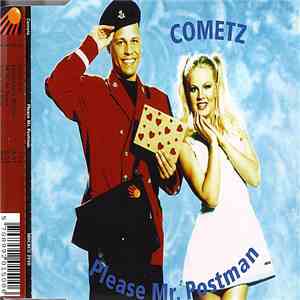 Cometz - Please Mr. Postman