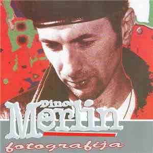 Dino Merlin - Fotografija